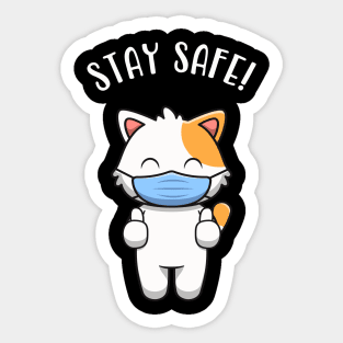 Cute Kitten With Mask Cat Stay Safe Quote Sticker